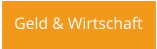 Geld & Wirtschaft